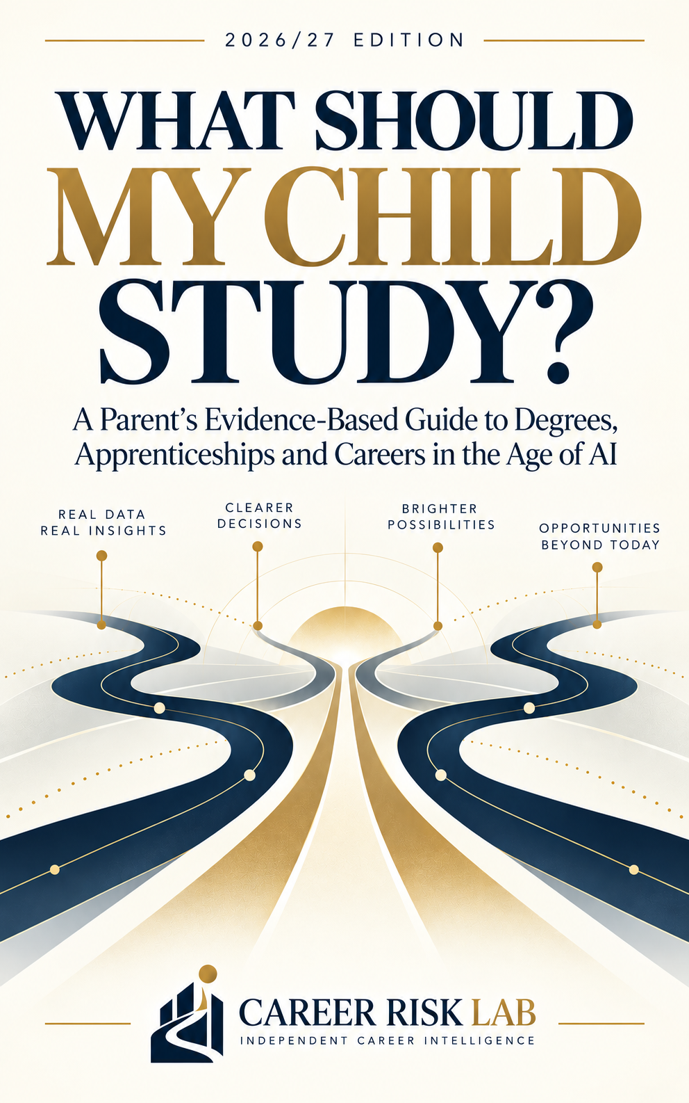 Cover of What Should My Child Study? by Career Risk Lab